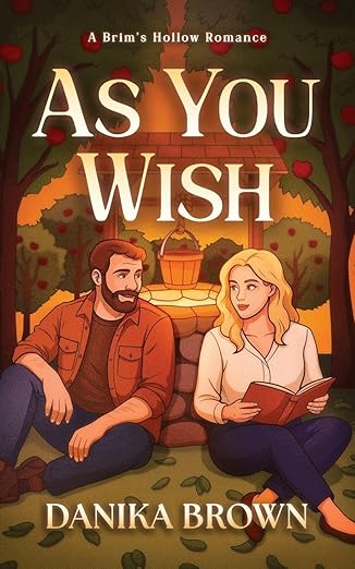 As you wish by Danika Brown + book swag