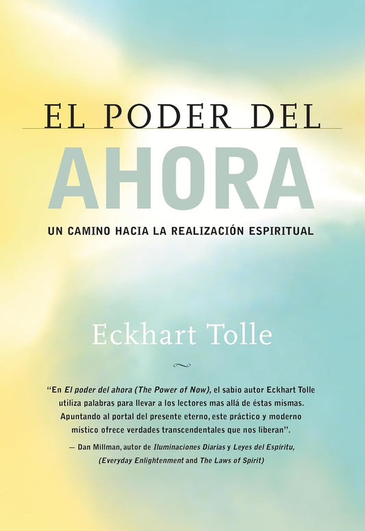 El poder del Ahora| Power of now